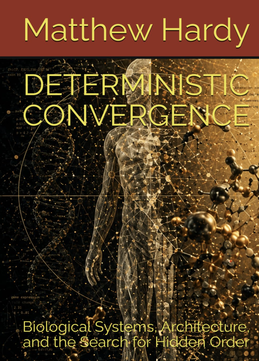 Deterministic Convergence, by Matthew Hardy